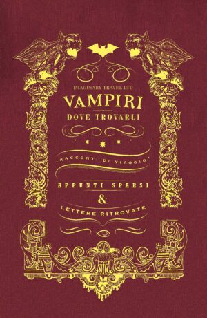 Vampiri - Dove Trovarli - Volume Unico - Edizioni NPE - Italiano