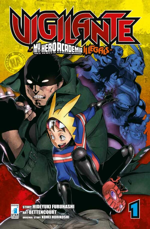 Vigilante - My Hero Academia Illegals 1 - Kappa Extra 238 - Edizioni Star Comics - Italiano