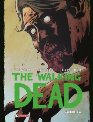 The Walking Dead Raccolta 4 - Saldapress - Italiano