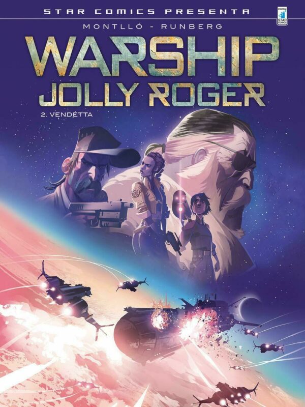 Warship - Jolly Roger 2 - Edizioni Star Comics Presenta 27 - Edizioni Star Comics - Italiano