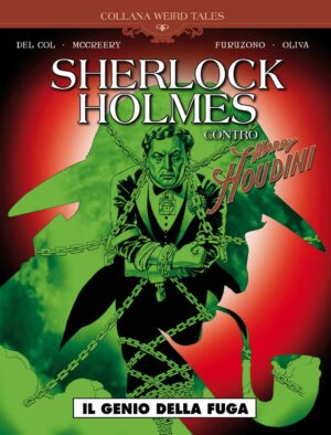 Weird Tales 35 - Sherlock Holmes - Il Genio della Fuga - Cosmo Serie Blu 87 - Editoriale Cosmo - Italiano