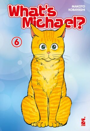 What's Michael? Miao Edition 6 - Neverland 351 - Edizioni Star Comics - Italiano
