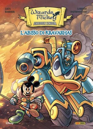 Wizards of Mickey - Forbidden Kingdom: L'Abisso di Kravarhas - Topolino Fuoriserie 5 - Panini Comics - Italiano