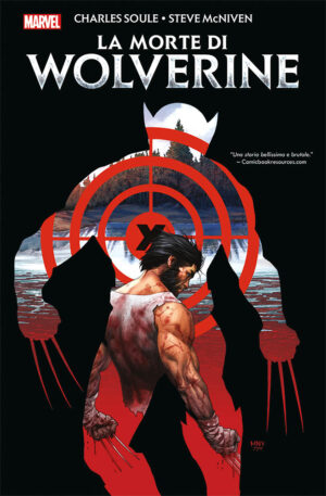 La Morte di Wolverine - Prima Ristampa - Marvel Collection - Panini Comics - Italiano