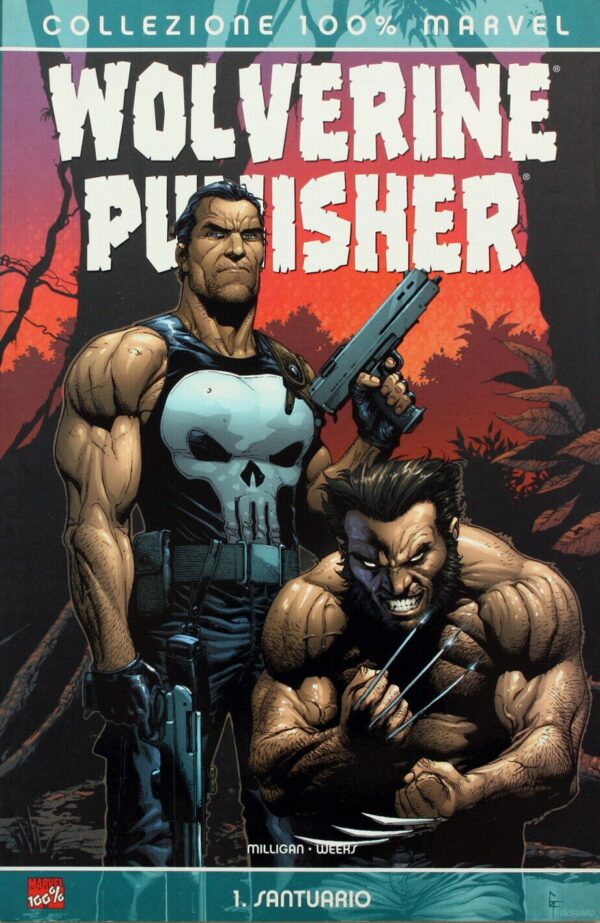 Wolverine / Punisher Vol. 1 - Santuario - 100% Marvel - Panini Comics - Italiano