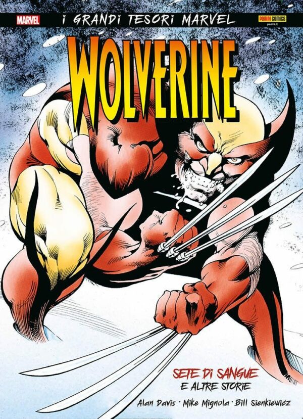 Wolverine - Sete di Sangue e Altre Storie - I Grandi Tesori Marvel - Panini Comics - Italiano
