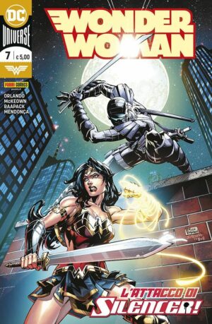 Wonder Woman 7 - L'Attacco di Silencer! - Panini Comics - Italiano