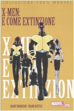 X-Men - E come Extinzione - Volume Unico - 100% Marvel Best - Panini Comics - Italiano