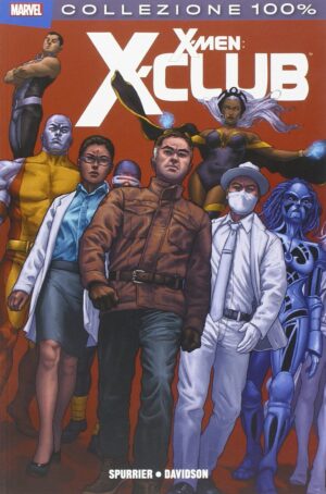 X-Men - X-Club - 100% Marvel - Panini Comics - Italiano