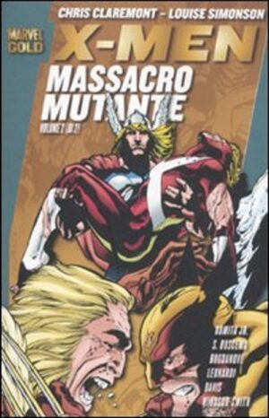 X-Men - Massacro Mutante Vol. 2 - Marvel Gold - Panini Comics - Italiano