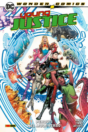 Young Justice Vol. 2 - Perduti nel Multiverso - Wonder Comics Collection - Panini Comics - Italiano
