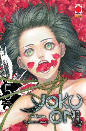 Yoku-Oni - Desideri Diabolici 5 - Manga Superstars 121 - Panini Comics - Italiano