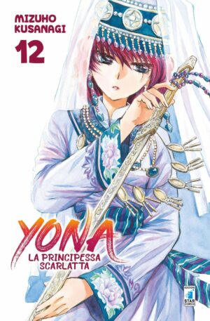 Yona la Principessa Scarlatta 12 - Turn Over 234 - Edizioni Star Comics - Italiano