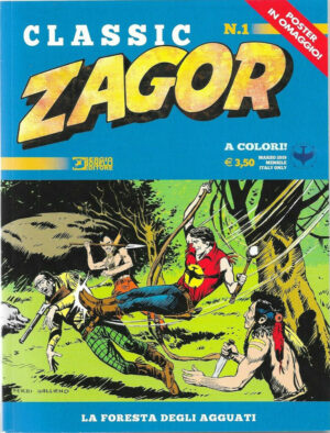 Zagor Classic 1 - La Foresta degli Agguati - Edicola - Sergio Bonelli Editore - Italiano
