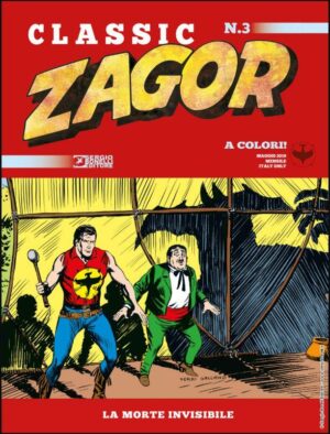 Zagor Classic 3 - La Morte Invisibile - Edicola - Sergio Bonelli Editore - Italiano