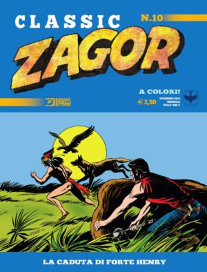 Zagor Classic 10 - La Caduta di Forte Henry - Sergio Bonelli Editore - Italiano