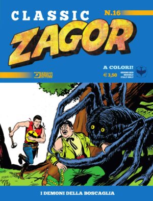 Zagor Classic 16 - I Demoni della Boscaglia - Sergio Bonelli Editore - Italiano