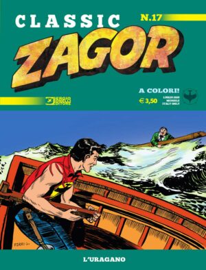 Zagor Classic 17 - L'Uragano - Sergio Bonelli Editore - Italiano