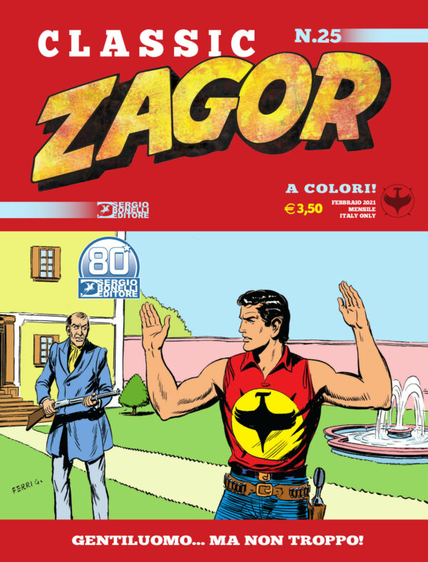 Zagor Classic 24 - Gentiluomo... Ma non Troppo! - Sergio Bonelli Editore - Italiano