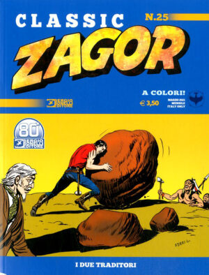 Zagor Classic 25 - I Due Traditori - Sergio Bonelli Editore - Italiano
