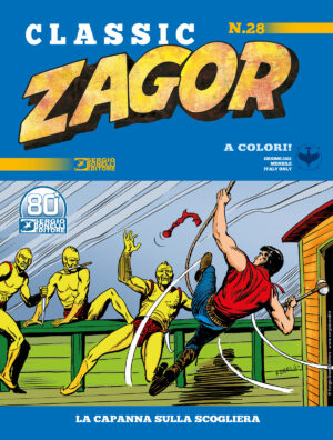 Zagor Classic 28 - La Capanna sulla Scogliera - Sergio Bonelli Editore - Italiano