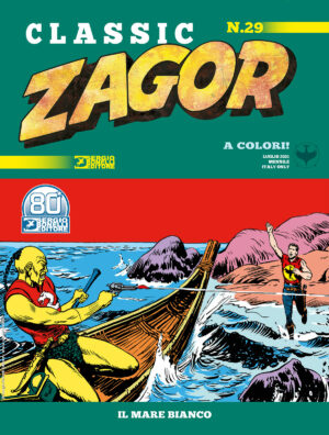 Zagor Classic 29 - Il Mare Bianco - Sergio Bonelli Editore - Italiano