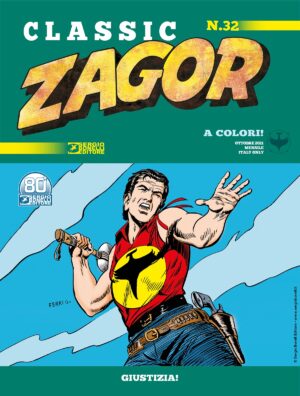 Zagor Classic 32 - Giustizia! - Sergio Bonelli Editore - Italiano