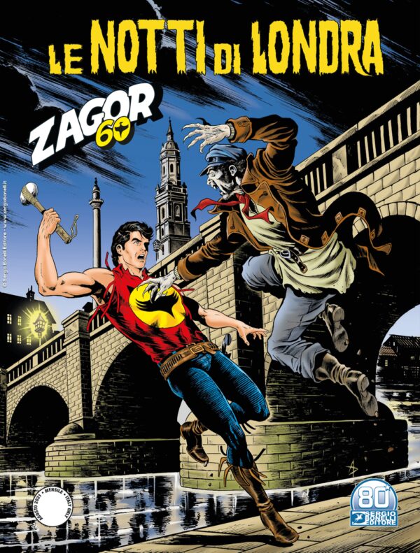 Zagor 673 - Le Notti di Londra - Zenith Gigante 724 - Sergio Bonelli Editore - Italiano