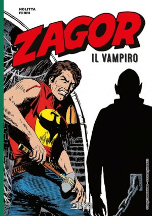 Zagor - Il Vampiro - Sergio Bonelli Editore - Italiano