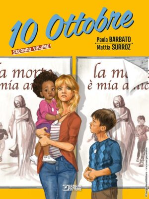 10 Ottobre Vol. 2 - Sergio Bonelli Editore - Italiano