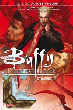 Buffy L'Ammazzavampiri - Stagione 10 Vol. 2 - Libro Due - Saldapress - Italiano