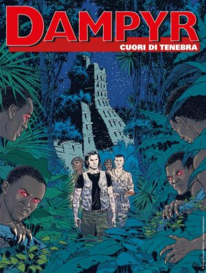 Dampyr 264 - Cuori di Tenebra - Sergio Bonelli Editore - Italiano