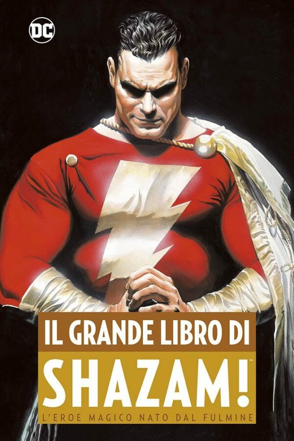 Il Grande Libro di Shazam - Volume Unico - DC Comics Anthology - Panini Comics - Italiano