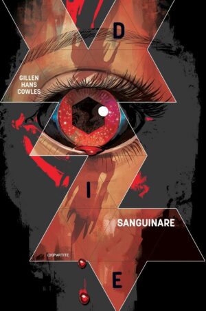 Die - (Di)partite Vol. 4 - Sanguinare - Panini Comics - Italiano