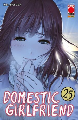 Domestic Girlfriend 25 - Collana Japan 167 - Panini Comics - Italiano