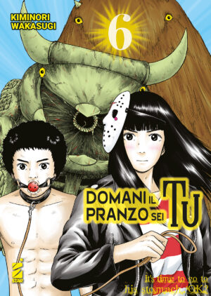Domani il Pranzo Sei Tu 6 - Point Break 263 - Edizioni Star Comics - Italiano