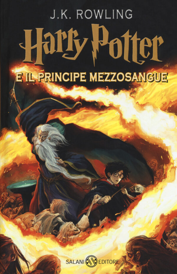 Harry Potter - Nuova Edizione Vol. 6 - Harry Potter e il Principe Mezzosangue - Salani - Italiano