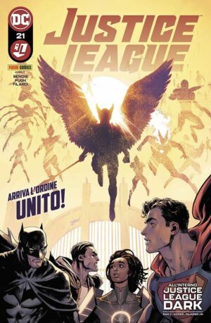 Justice League 21 - Arriva l'Ordine Unito! - Panini Comics - Italiano