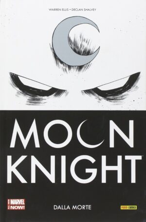 Moon Knight Vol. 1 - Dalla Morte - Prima Ristampa - Marvel Collection - Panini Comics - Italiano