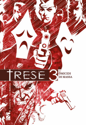 Trese Vol. 3 - Omicidi di Massa - Edizioni Star Comics - Italiano