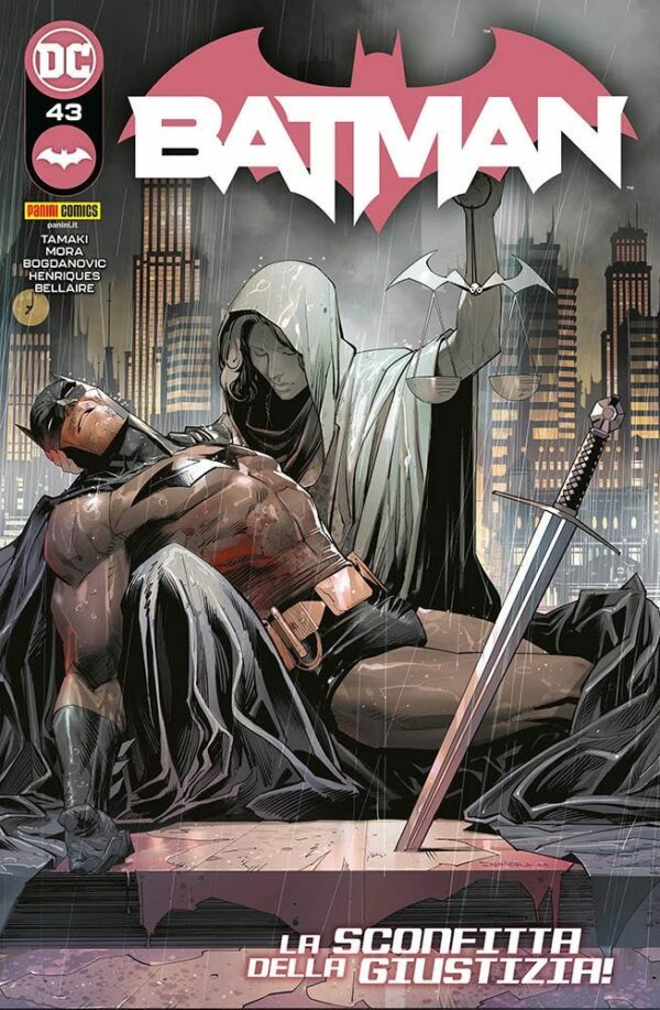 Batman 43 - La Sconfitta della Giustizia! - Panini Comics - Italiano