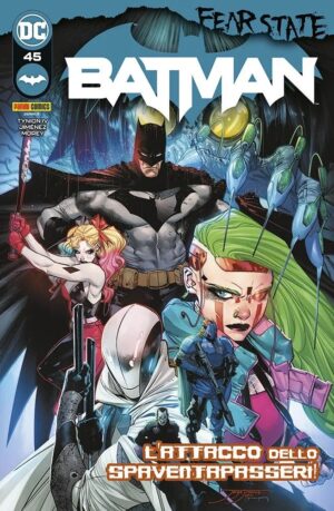 Batman 45 - L'Attacco dello Spaventapasseri! - Panini Comics - Italiano
