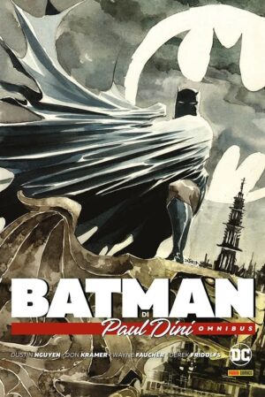 Batman di Paul Dini - DC Omnibus - Panini Comics - Italiano