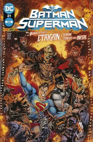 Batman / Superman 21 - Quando Attacca Etrigan, il Demone Principe degli Inferi - Panini Comics - Italiano