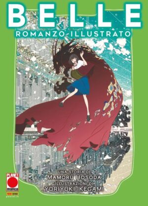 Belle - Romanzo Illustrato - Panini Comics - Italiano