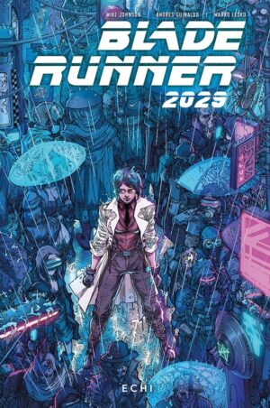 Blade Runner 2029 Vol. 2 - Echi - Panini Comics 100% HD - Panini Comics - Italiano