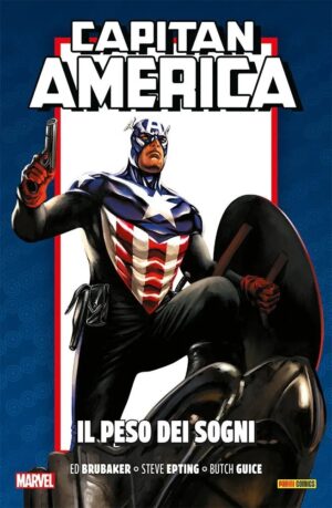 Capitan America - Ed Brubaker Collection Anniversary Vol. 7 - Il Peso dei Sogni - Panini Comics - Italiano