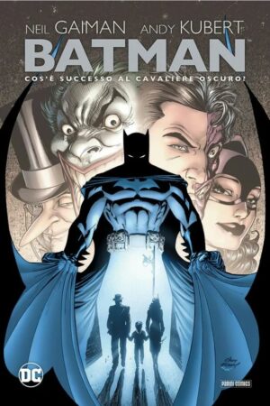 Batman - Cos'è Successo al Cavaliere Oscuro? - DC Deluxe - Panini Comics - Italiano