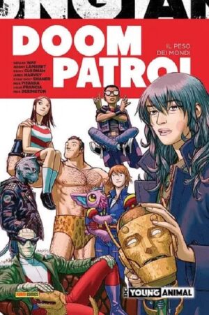 Doom Patrol - Il Peso dei Mondi - Volume Unico - DC Young Animal Collection - Panini Comics - Italiano