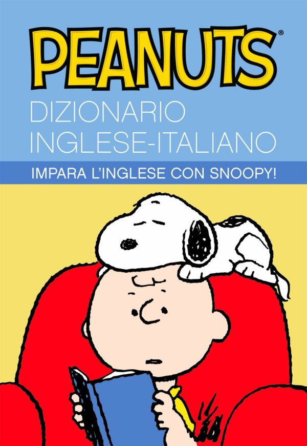 Peanuts - Dizionario Inglese Italiano - Impara L'Inglese con Snoopy! - 9L Novel Lini - Panini Comics - Italiano